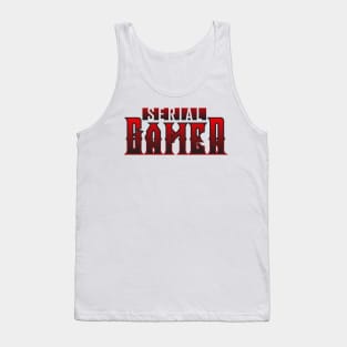 Serial Gamer Tank Top